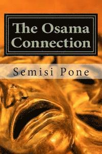 Semisi Pone - The Osama Connection, Häftad. Tillgänglighet: Lägg i varukorg