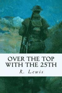 R. Lewis - Over the top with the 25th, Häftad