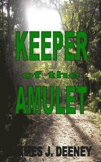 Keeper of the Amulet 1