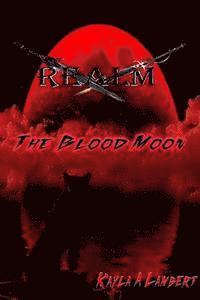 bokomslag Realm: The Blood Moon
