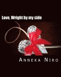 Love, Wright by my side 1