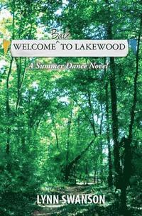 bokomslag Welcome Back to Lakewood: A Summer Dance Novel