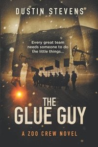 bokomslag The Glue Guy