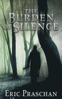 The Burden of Silence 1