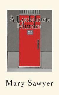 bokomslag A Lockdown Murder: A Principal Mystery