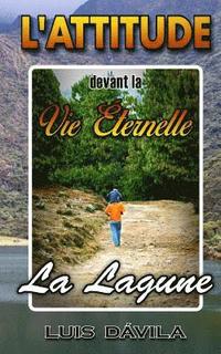 bokomslag L'attitude devant la vie éternelle