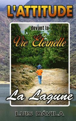 bokomslag L'attitude devant la vie éternelle