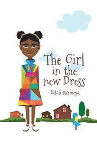 The girl in the new dress 1