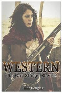 Klint Douglas - Western: The Gun Slinger Sheriff, Häftad