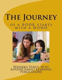 bokomslag The Journey: of a Book starts with a Word