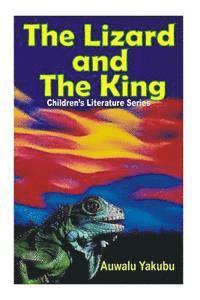 bokomslag Children's Book: Lizard and the King