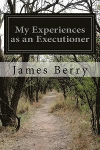 bokomslag My Experiences as an Executioner