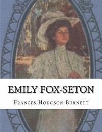 bokomslag Emily Fox-Seton