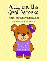 bokomslag Patty and the Giant Pancake: A Book About Morning Routines
