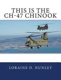 bokomslag This Is The CH-47 Chinook