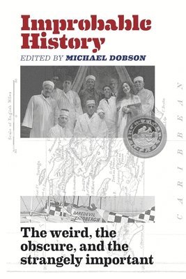 Improbable History 1