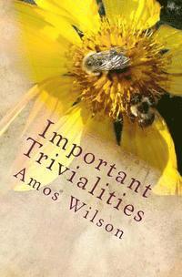 Important Trivialities: 50 Poems 1