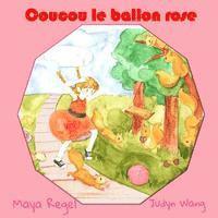 Coucou le ballon rose 1