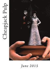 John David Rose, Star Spider - Cheapjack Pulp: June 2015, Häftad