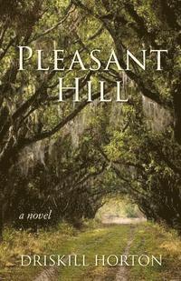 bokomslag Pleasant Hill