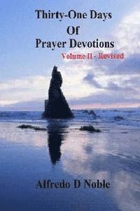 bokomslag Thirty One Day of Prayer Devotions II Revised