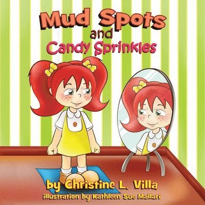 Mud Spots and Candy Sprinkles 1