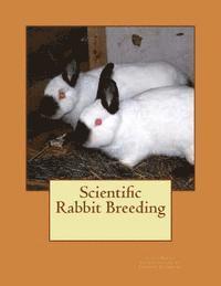 bokomslag Scientific Rabbit Breeding