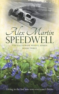bokomslag Speedwell: Book Three in The Katherine Wheel Series