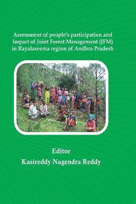 Assessment of people's participation and Impact of Joint Forest Management (JFM) 1