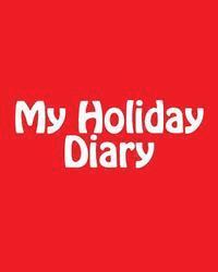 My Holiday Diary 1