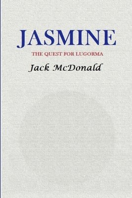 Jasmine: The Quest For Lugorma