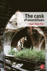 Edgar Allan Poe - The cask of amontillado, Häftad