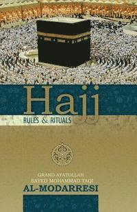bokomslag Hajj: Rules and Rituals