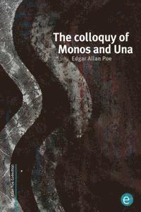 Edgar Allan Poe - The colloquy of Monos and Una, Häftad