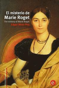 bokomslag El misterio de Marie Roget/The mistery of Marie Roget: Edición bilingüe/Bilingual edition