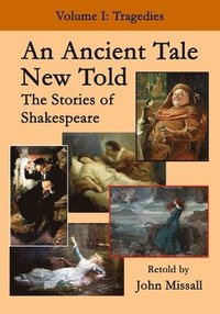bokomslag An Ancient Tale New Told - Volume 1