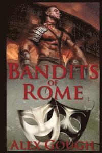 bokomslag Bandits of Rome: Book II in the Carbo of Rome series