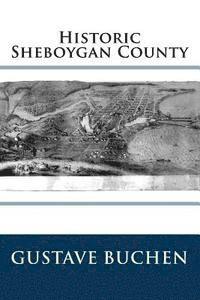 bokomslag Historic Sheboygan County