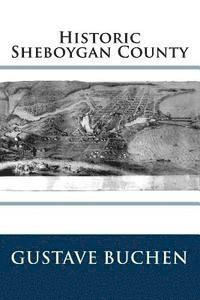 Historic Sheboygan County 1