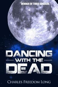 bokomslag Dancing With The Dead