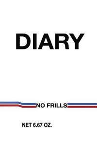 bokomslag Diary: No Frills