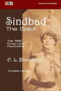 bokomslag Sindbad the Sailor: The 1882 Drury Lane Pantomime: Complete Libretto