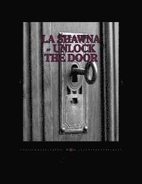 bokomslag La Shawna - Unlock The Door