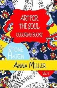 bokomslag Art For The Soul Coloring Book - Anti Stress Art Therapy Coloring Book: Beach Size Healing Coloring Book: Stone Haven