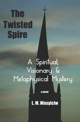 bokomslag Twisted Spire