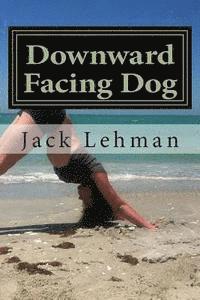 bokomslag Downward Facing Dog: New-Age Noir