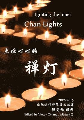 Igniting the Inner Chan Lights: The Global CHAN Camp-2012-13 1