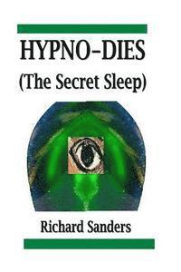 bokomslag HYPNO-DIES (The Secret Sleep)