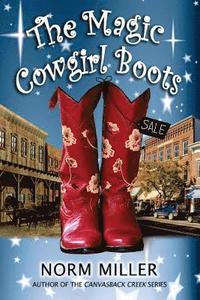 bokomslag The Magic Cowgirl Boots