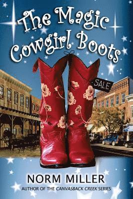 The Magic Cowgirl Boots 1